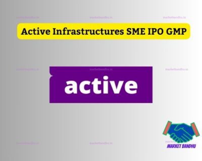 Active Infrastructures SME IPO GMP